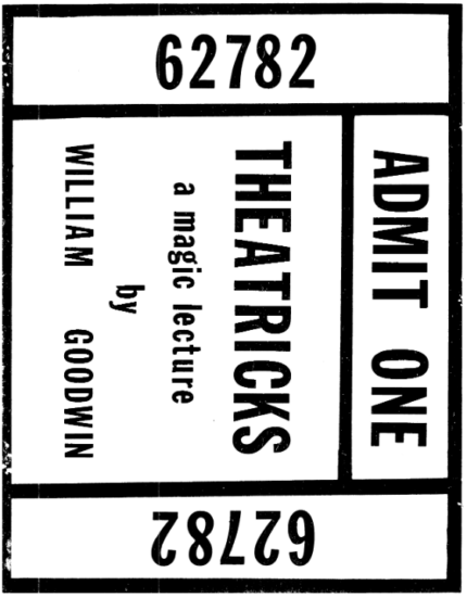 [Ebook]Theatricks - A Magic Lecture by Bill Goodwin.