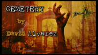 [Magic Video]-CEMETERY by David Alvarez ( Instant Download )