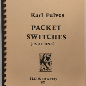 [Ebook]-Packet Switches (Part One) by Karl Fulves.
