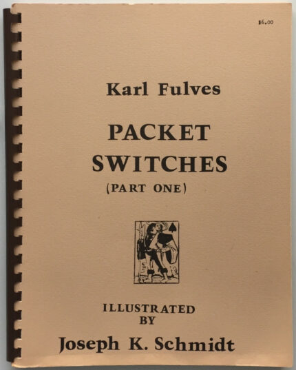 [Ebook]-Packet Switches (Part One) by Karl Fulves.