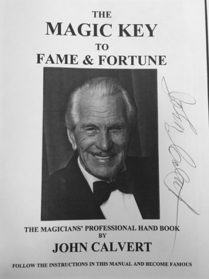 [Ebook]-The Magic Key to Fame & Fortune - The Magicians' Professional Hand book by John Calvert