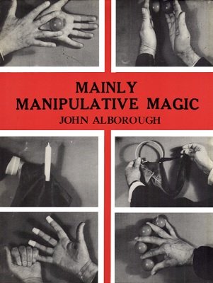 [Ebook]-Mainly Manipulative Magic by John Alborough ( Instant Download )