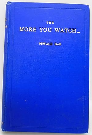 [Ebook]-The More You Watch by Oswald Rae