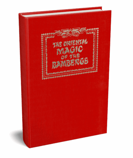 [Exclusive]The Oriental Magic of the Bambergs (Classic Magic series, vol. 1) by Robert J. Albo ( Instant Download )