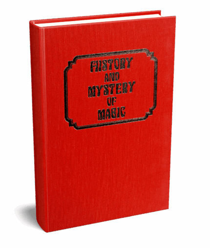 [Ebook]History and Mystery of Magic (Classic Magic series, vol. 10) by Robert J. Albo ( Instant Download )