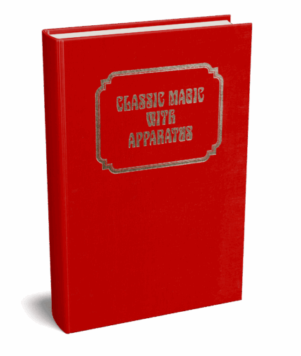 [Exclusive]-Classic Magic with Apparatus (Classic Magic series, vol. 2) by Robert J. Albo ( Instant Download )