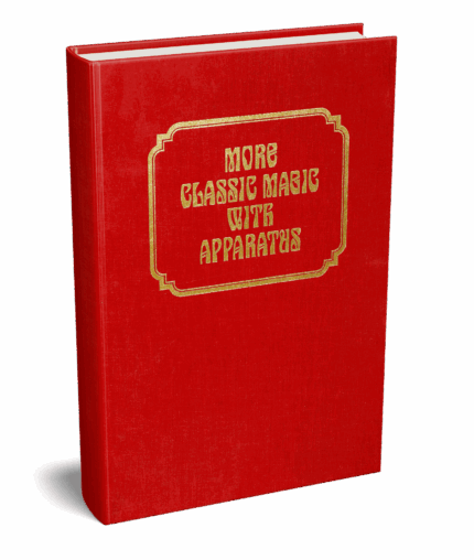 [Ebook]More Classic Magic with Apparatus (Classic Magic series, vol. 3) by Robert J. Albo ( Instant Download )