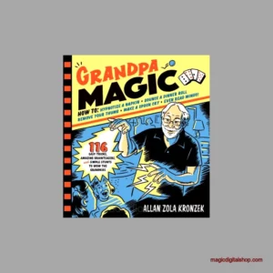 Grandpa Magic: Easy Tricks & Brainteasers to Wow Your Grandkids (Ebook)